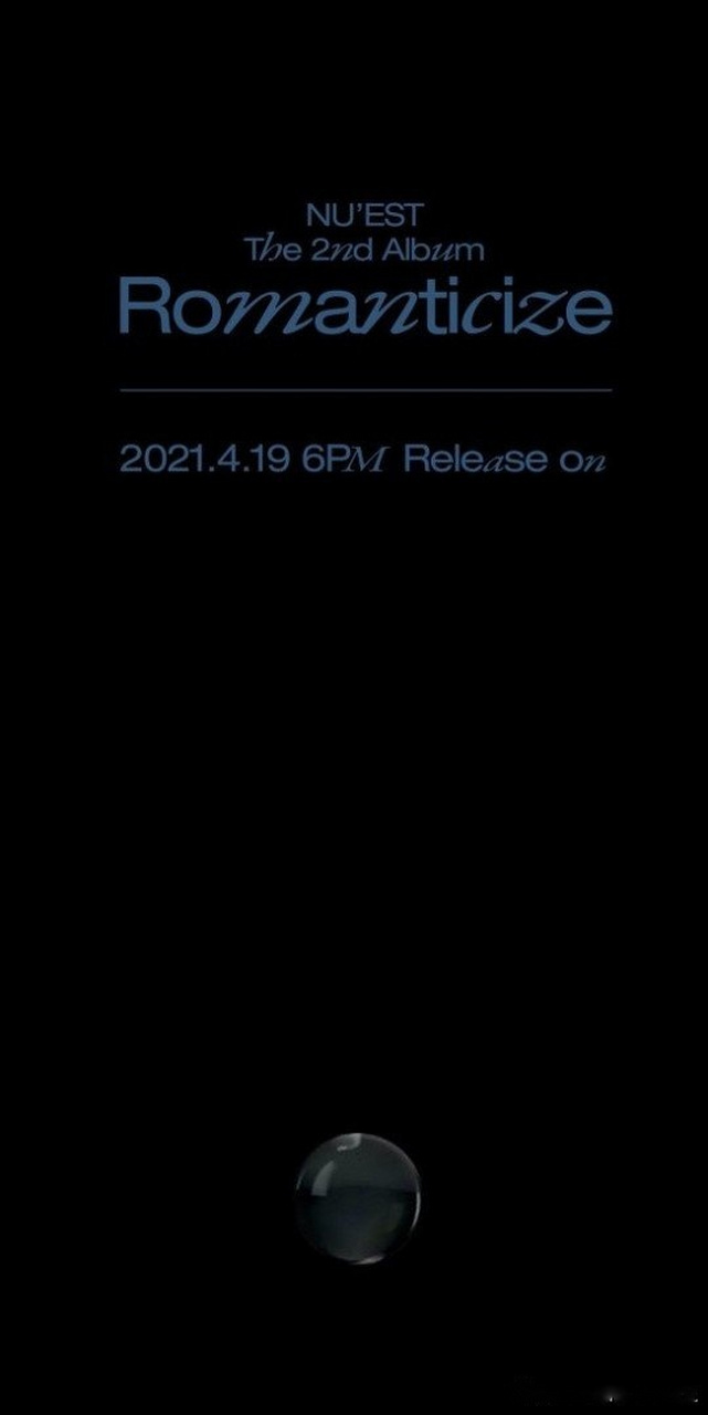 nuest# 将于4月19日携正规二辑《romanticize》回归,主题预告海报再